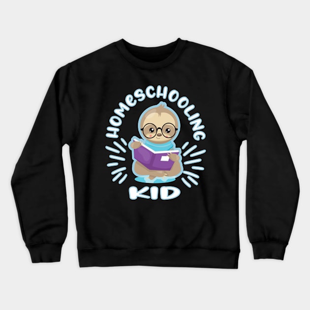 Homeschooling Kid Funny Sloth Teacher Crewneck Sweatshirt by MzumO